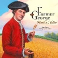 Cover: Farmer George Plants a Nation - Calkins Creek