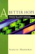 Cover: Better Hope, A Resources for a Church Confronting Capitalism, Democracy, and Postmodernity - Brazos Press, Div of Baker Publishing Group