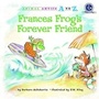 Cover: Frances Frog's Forever Friend - Kane Press