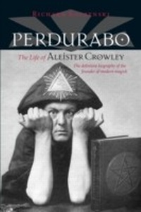 Enlarge image Cover: Perdurabo, Revised and Expanded Edition - North Atlantic Books