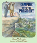 Cover: Camping with the President - Calkins Creek