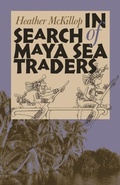 Cover: In Search of Maya Sea Traders - Texas A & M University Press