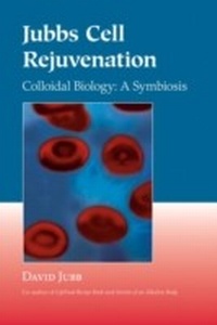 Abbildung von: Jubbs Cell Rejuvenation - North Atlantic Books