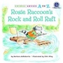 Cover: Rosie Raccoon's Rock and Roll Raft - Kane Press