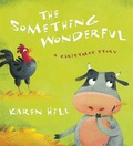 Cover: The Something Wonderful - Crossway Books