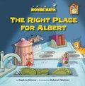 Cover: The Right Place for Albert - Astra Young Readers