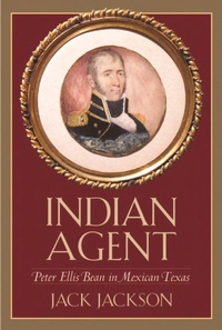 Enlarge image Cover: Indian Agent - Texas A & M University Press