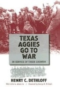 Cover: Texas Aggies Go to War - Texas A & M University Press