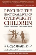 Cover: Rescuing the Emotional Lives of Overweight Children - Rodale Books