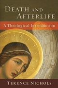 Cover: Death and Afterlife - A Theological Introduction - Brazos Press, Div of Baker Publishing Group