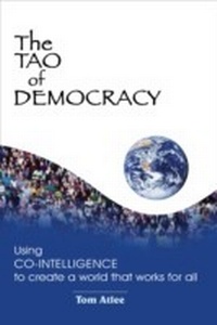 Enlarge image Cover: The Tao of Democracy - North Atlantic Books
