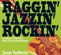 Cover: Raggin' Jazzin' Rockin' - Astra Young Readers