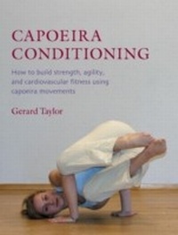 Abbildung von: Capoeira Conditioning - Blue Snake Books