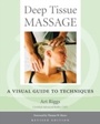 Cover: Deep Tissue Massage, Revised Edition - North Atlantic Books