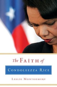 Enlarge image Cover: The Faith of Condoleezza Rice - Crossway Books