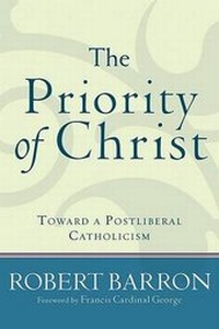 Enlarge image Cover: The Priority of Christ - Brazos Press, Div of Baker Publishing Group