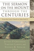 Cover: The Sermon on the Mount through the Centuries - From the Early Church to John Paul II - Brazos Press, Div of Baker Publishing Group