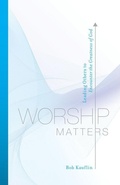 Cover: Worship Matters - Crossway Books