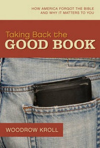 Enlarge image Cover: Taking Back the Good Book - Crossway Books