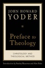 Cover: Preface to Theology - Brazos Press, Div of Baker Publishing Group
