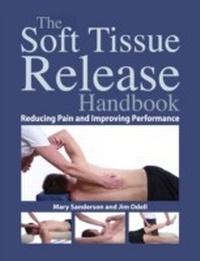 Abbildung von: Soft Tissue Release Handbook - North Atlantic Books