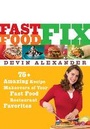 Cover: Fast Food Fix - Rodale Press