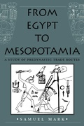 Cover: From Egypt to Mesopotamia - Texas A & M University Press