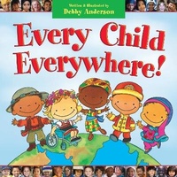 Enlarge image Cover: Every Child Everywhere! - Crossway Books