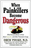 Cover: When Painkillers Become Dangerous - Hazelden Information & Educational Services