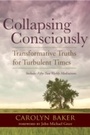 Cover: Collapsing Consciously - North Atlantic Books