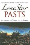 Cover: Lone Star Pasts - Texas A & M University Press