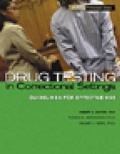 Bild: Drug Testing in Correctional Settings Manual with CE Test - Hazelden Information & Educational Services