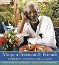 Cover: Morgan Freeman and Friends - Rodale Books