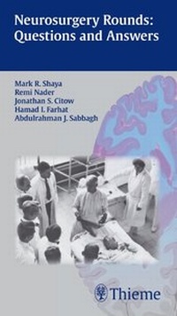 Enlarge image Cover: Neurosurgery Rounds: Questions and Answers - Thieme Publishers