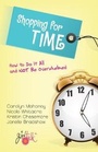 Cover: Shopping for Time - Crossway Books