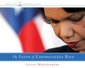 Cover: The Faith of Condoleezza Rice - Crossway Audio