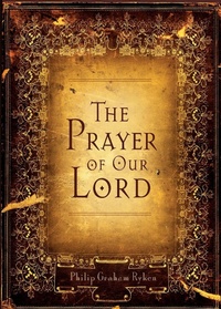 Bild: The Prayer of Our Lord - Crossway Books