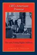 Cover: LBJ's American Promise - Texas A & M University Press