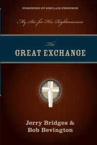 Enlarge image Cover: The Great Exchange - Crossway Books