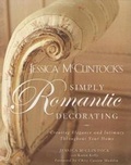 Cover: Jessica McClintock's Simply Romantic Decorating - Rodale Press