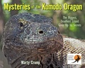Cover: Mysteries of the Komodo Dragon - Astra Young Readers