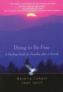 Cover: Dying to be Free - Hazelden Information & Educational Services