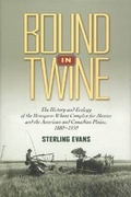 Cover: Bound in Twine - Texas A & M University Press