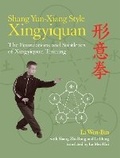 Cover: Shang Yun-Xiang Style Xingyiquan - North Atlantic Books,U.S.