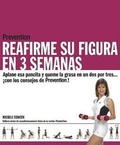 Cover: Prevention's Reafirme su Figura en 3 Semanas - Rodale Books