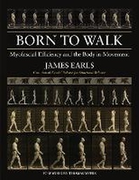 Enlarge image Cover: Born To Walk - North Atlantic Books,U.S.