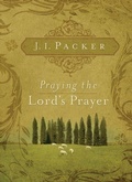 Bild: Praying the Lord's Prayer - Crossway Books