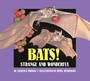 Cover: Bats! - Astra Young Readers