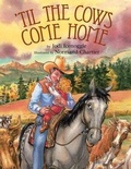 Cover: 'Til the Cows Come Home - Boyds Mills Press