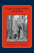 Cover: Reagan at Bergen-Belsen and Bitburg - Texas A & M University Press